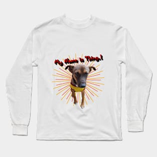 His name is Thing. Long Sleeve T-Shirt